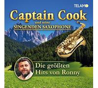 Captain Cook und Seine Singenden Saxophone - Die Größten Hits Von Ronny