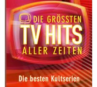 Die Grössten TV-Hits Aller Zeiten [DOPPEL-CD]