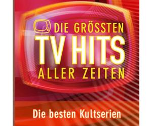 Die Grössten TV-Hits Aller Zeiten [DOPPEL-CD]