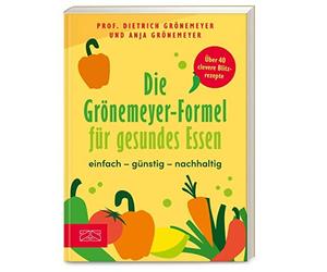 Die Gronemeyer-Formel fur gesundes Essen: einfa, Gronemeyer, Gronemeyer.