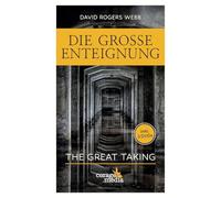 Die große Enteignung The great taking - German Language NEW David Rogers We 202