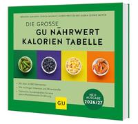 Erich Muskat et al. – Die große GU Nährwert-Kalorien-Tabelle 2026/27 – Paperback