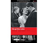 Die grosse LIebe [Edition 'Der Österreichische Film']