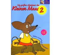 Die großen Abenteuer der kleinen Maus 2