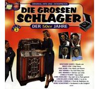 Die grossen Schlager der 50er Jahre 2