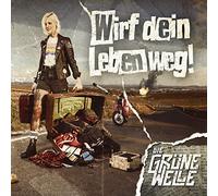 Die Grune Welle - Wirf Dein Leben Weg [VINYL]