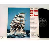 Die Hamburger Jungs Mit Dem Großen Hanseatic-Orchester - Und Dem Bordorchester Der Bremen - Der Wind Und Das Meer