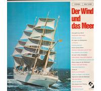 Die Hamburger Jungs Mit Dem Großen Hanseatic-Orchester - Und Dem Bordorchester Der Bremen - Der Wind Und Das Meer