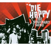 Die Happy - The Ordinary Song/Basic
