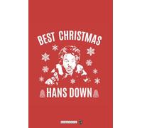 Die Hard Best Christmas Hans Down OB5246 Notebook: 6x9 120 Pages, Diary, Lined College Ruled Paper, Journal, Matte Finish Cover, Planner