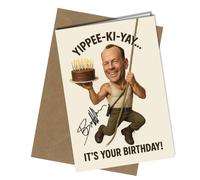 Die Hard Bruce Willis Autograph Birthday Card | Funny “Yippee-Ki-Yay” | Inspired | Action Movie Parody reproduction Autograph Print | For Him, Dad, Brother, or Friend | Humorous Greeting No1996