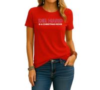 Die Hard is a Christmas Movie Die Slow Christmas Film | Christmas Women's T-Shirt, red, 3XL