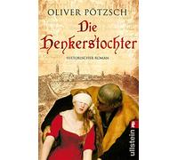 Die Henkerstochter: Teil 1 der Saga