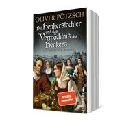 Die Henkerstochter und das Vermächtnis des Henkers: Historischer Roman | Der Jubiläumsband der internationalen Bestsellerserie: Die Kuisls ermitteln im historischen Passau