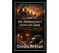 Die Herrschaft unter der Erde