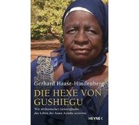 Die Hexe von Gushiegu: Wie afrikanischer Geisterglaube das Leben der Asara Azindu zerstörte