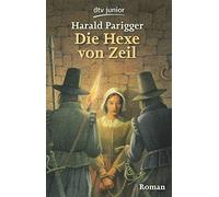 Die Hexe von Zeil. by Parigger New 9783423706797 Fast Free Shipping.