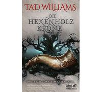 Die Hexenholzkrone 1: Der letzte König von Osten Ard 1