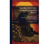 Die Hochzeit Des Lammes Und Der Braut