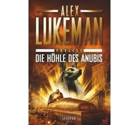 DIE HÖHLE DES ANUBIS (Project 20): Thriller
