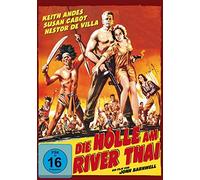 Die Hölle am River Thai