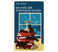 Die Insel der schwarzen Katzen: Ein Sardinien-Krimi