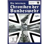 Die internen Chroniken der Bundeswehr - 1957 - 1961