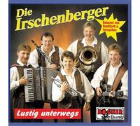 Die Irschenberger - Lustig unterwegs