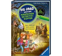 Die Jagd nach dem magischen Detektivkoffer, Band 7 - Das verflixt verfluchte Geisterhaus