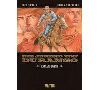 Die Jugend von Durango. Band 3: Captain Owens