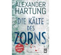 Die Kälte des Zorns: 13 (Ein Jan-Tommen-Thriller)