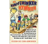 Die Kampftrinker Hymnen [Musikkassette] [CASSETTE]