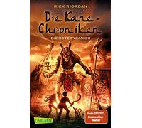 Die Kane-Chroniken 01: Die rote Pyramide