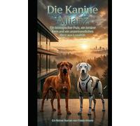 Die Kanine Allianz: Der biologische Puls und die Architektur der Geborgenheit