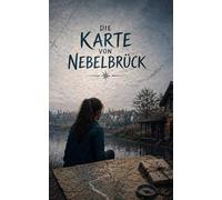 Die Karte von Nebelbrück