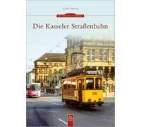 Die Kasseler Straßenbahn