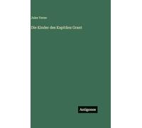Die Kinder des Kapitäns Grant