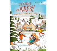 Die Kinder von Birkby. Schlittenfahrt mit Ziege, Rose, Rose,.