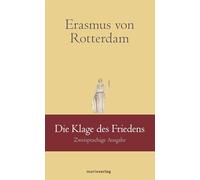 Die Klage des Friedens: Zweisprachige Ausgabe