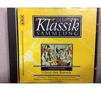 Die Klassik Sammlung 34 - Telemann - Glanz des Barock