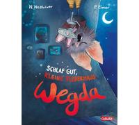 Die kleine Fledermaus Wegda: Schlaf gut, kleine Fledermaus Wegda!: Bilderbuch | Eine liebevoll erzählte Gute-Nacht-Geschichte für Kinder ab 3