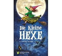 Die kleine Hexe: In Einfacher Sprache