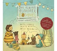 Die Kleine Hummel Bommel Feiert Geburtstag