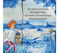 Die kleine Schnecke, die Angst hatte, aus ihrem Schneckenhaus herauszukommen: Der Garten von Althea