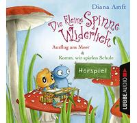 Die kleine Spinne Widerlich - 2 Geschichten: Ausflug ans Meer & Komm, wir spielen Schule. Hörspiel.