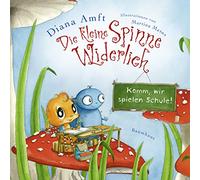 Die kleine Spinne Widerlich - Komm, wir spielen Schule! (Mini-Ausgabe): Band 5