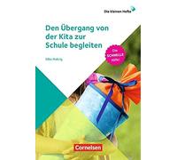 Die kleinen Hefte / Den Abergang von der Kita , Hubrig.