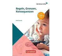 Die kleinen Hefte / Regeln, Grenzen, Konsequenz, Conrad.