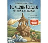Die kleinen Holzdiebe und das Ratsel des Jugger, Nymoen, Nymoen, Schmitt,.