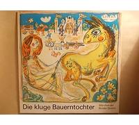 Die kluge Bauerntochter - Märchen der Brüder Grimm